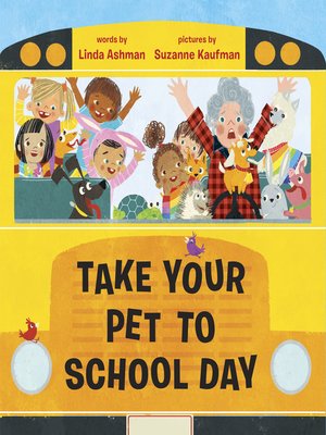 cover image of Take Your Pet to School Day